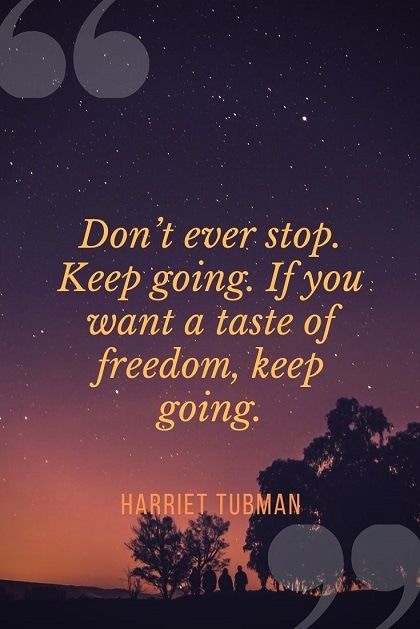 55+ EXKLUZIVNÍ Citáty Harriet Tubmanové, které se dotknou vašeho srdce