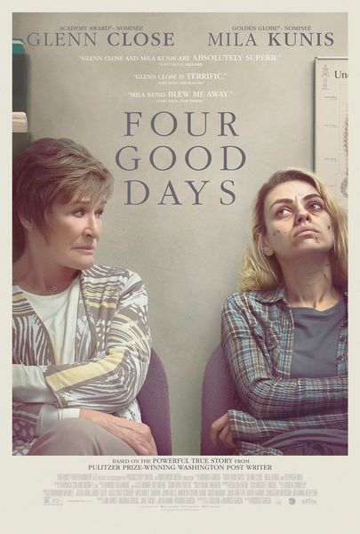 Mila Kunis je nerozpoznateľná ako závislá na zotavovacej dráme „Štyri dobré dni“, naproti Glennovi Closeovi