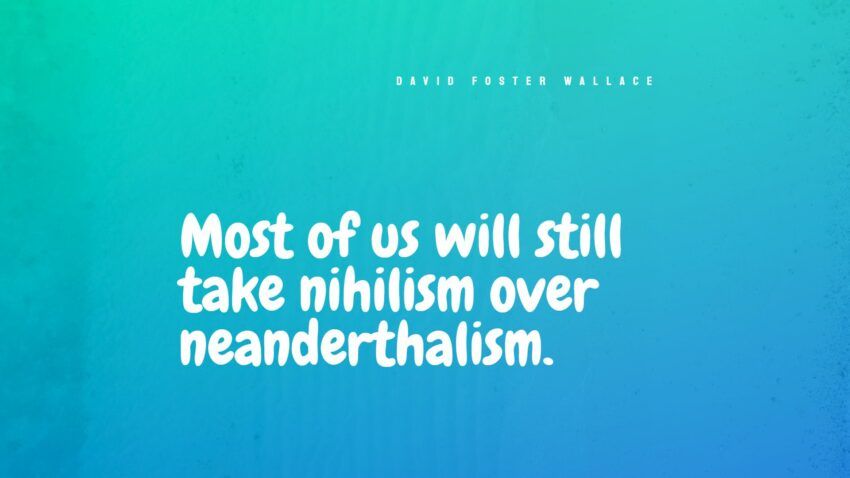 67+ najlepszych cytatów o nihilizmie: ekskluzywny wybór