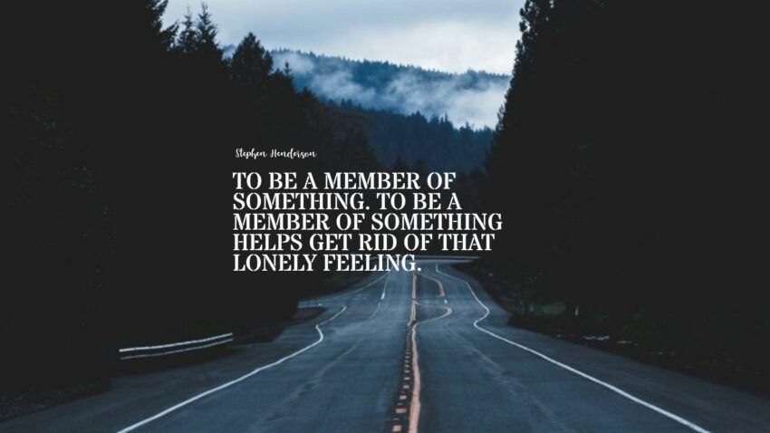 Más de 33 citas de Best Feeling Lonely: selección exclusiva