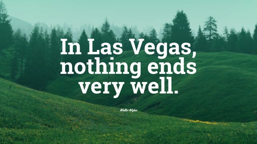 62+ parimat Las Vegase tsitaati: eksklusiivne valik