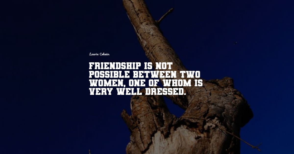53+ Best Funny Friendship Quotes: Exclusive Selection