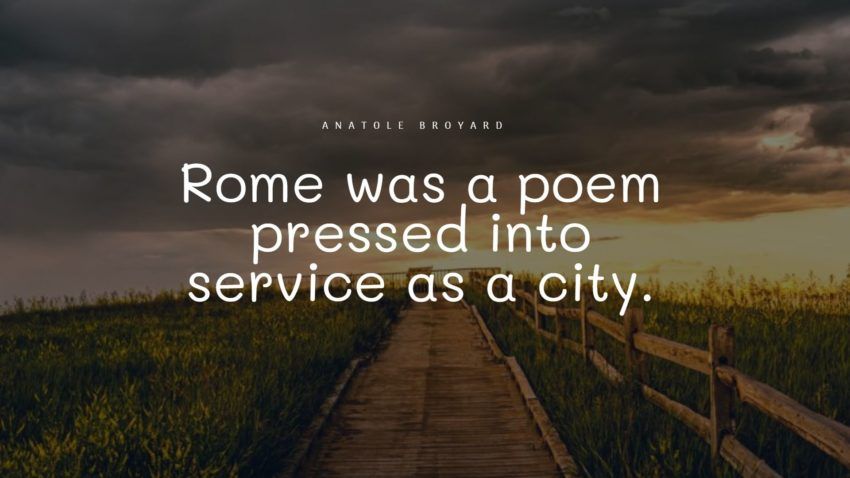 101+ najboljših citatov v Rimu: ekskluzivni izbor