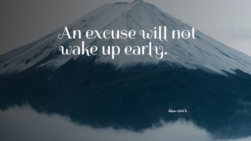 127+ Best Wake Up Early Quotes: Exclusive Selection