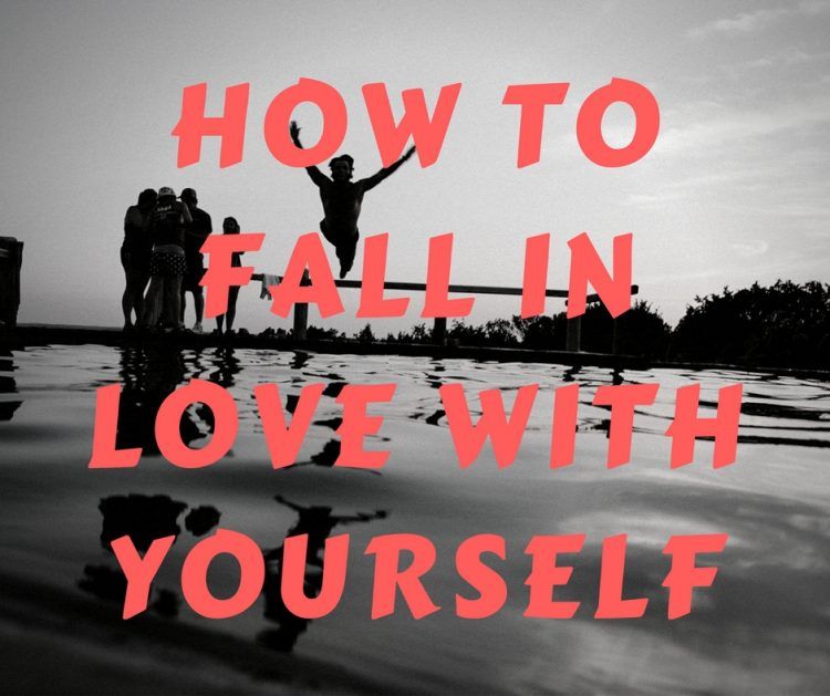 איך להתאהב בעצמך