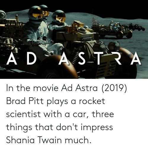 Apesar de sua letra em 'Isso não me impressiona muito', Shania Twain admite que está 'muito impressionada' com Brad Pitt