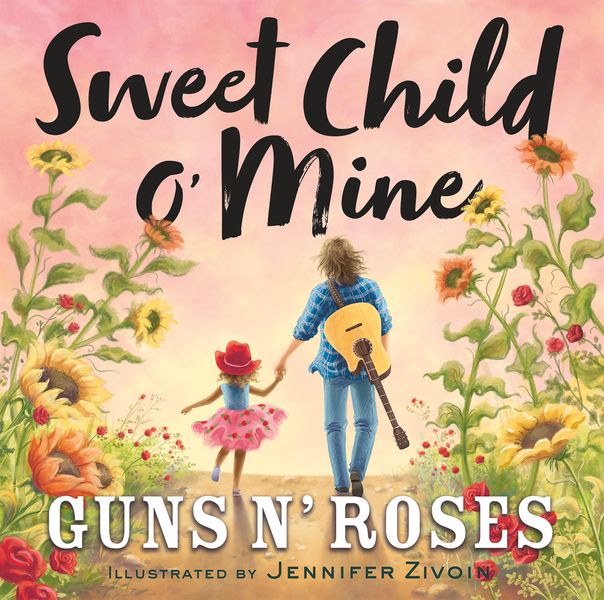 Guns N ’Roses debüteerib lasteraamatu‘ Sweet Child O ’Mine’