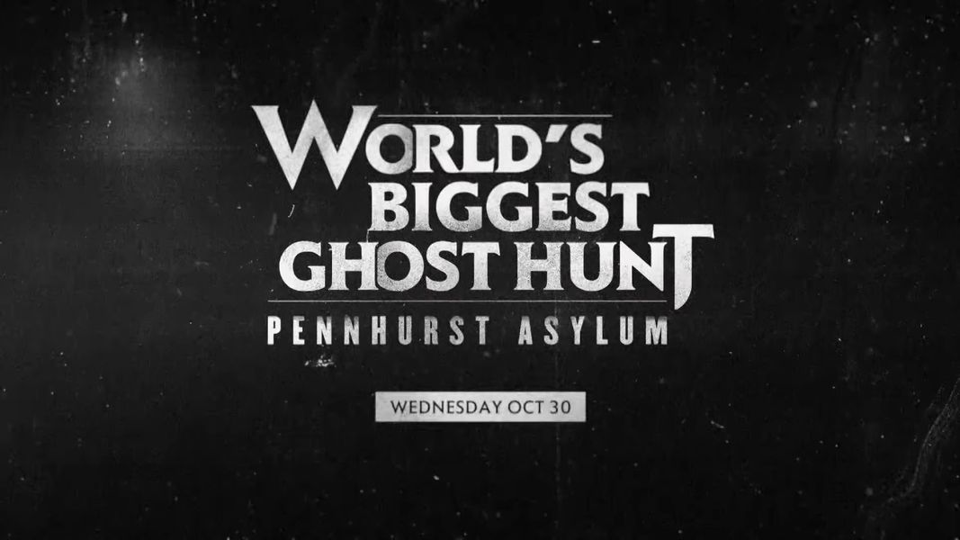 'World's Biggest Ghost Hunt: Pennhurst Asylum' Special Annonceret